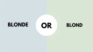 Blonde or Blond