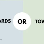 Towards or Toward