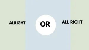 alright or all right