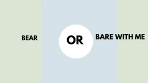 Bear or Bare With Me