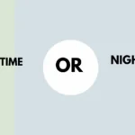 Nighttime or Night Time