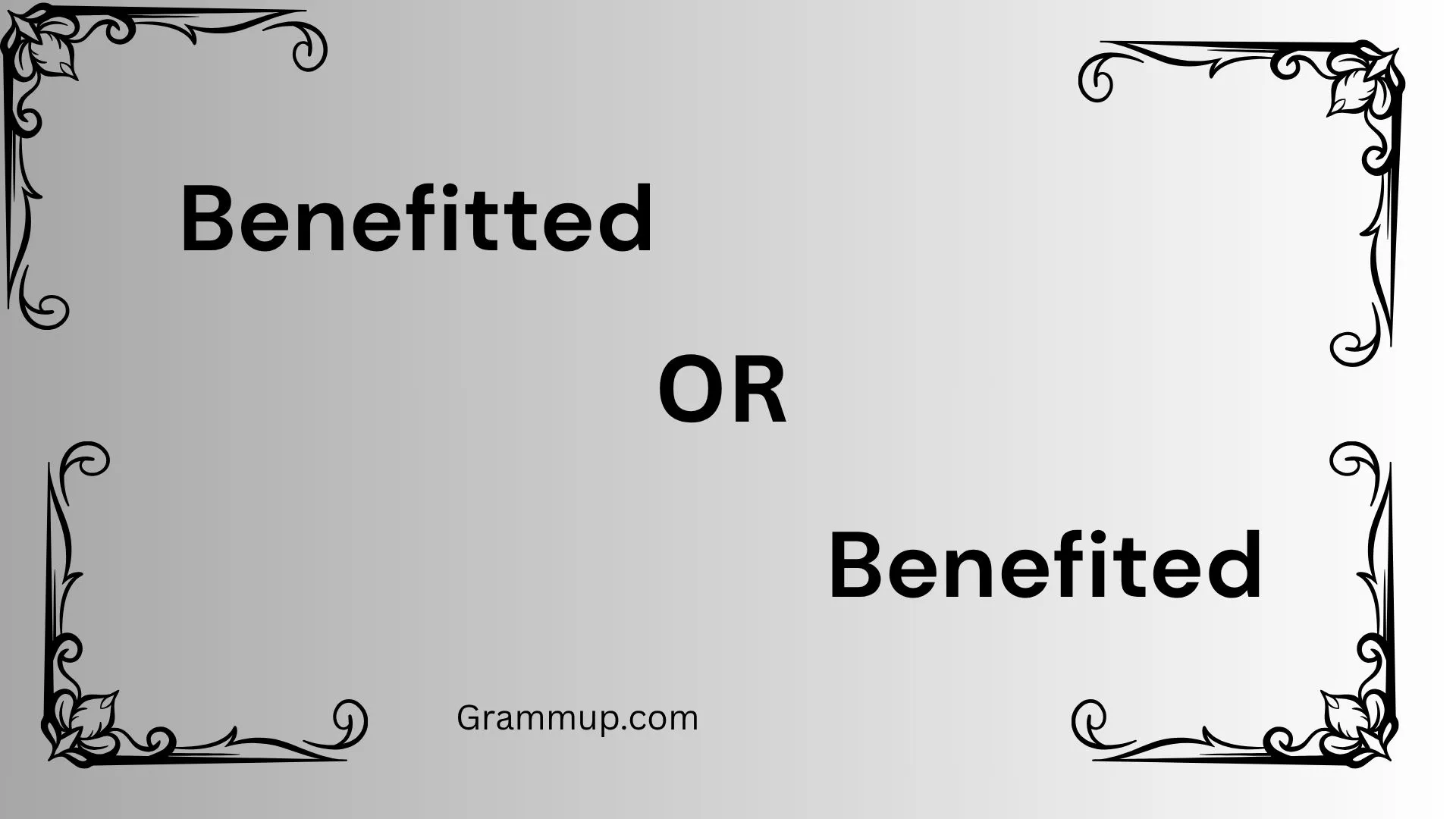 benefitted or benefited