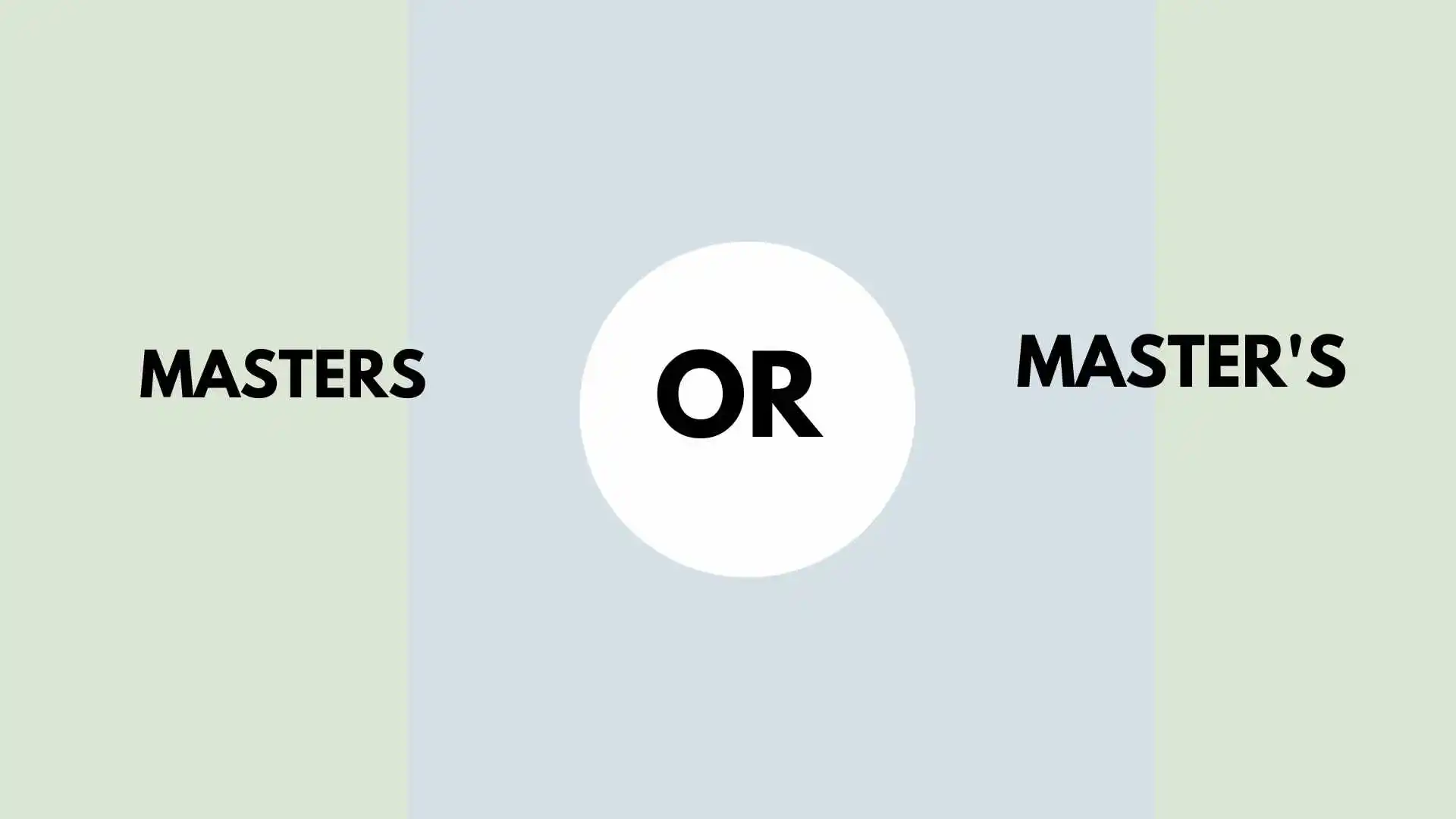 masters or master's