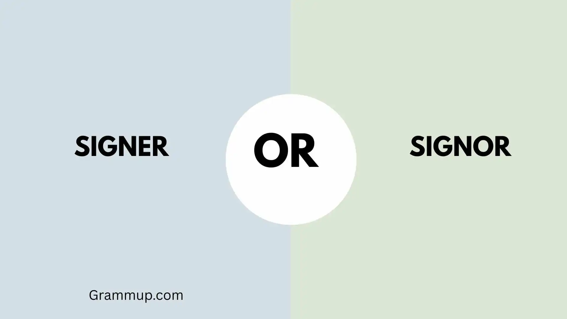 Signer or Signor